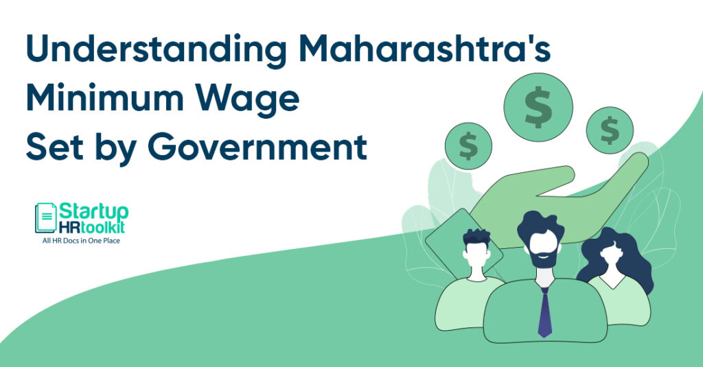 Minimum Wages in Maharashtra Legal Compensation Structure